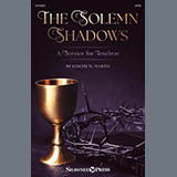 Couverture pour "The Solemn Shadows (A Service For Tenebrae)" par Joseph M. Martin