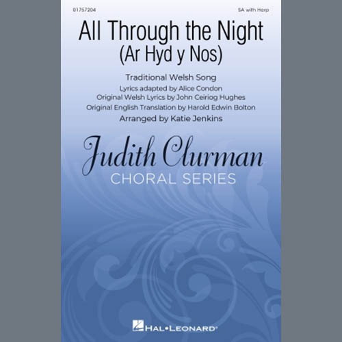 Traditional Welsh Song: All Through The Night (Ar Hyd A Nos) (arr. Katie Jenkins)