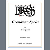 Cover Art for "Grandpa's Spells - Full Score" by Canadian Brass