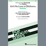 Cover Art for "Ain't No Love In Oklahoma (from Twisters) (arr. Cristi Cary Miller)" by Luke Combs