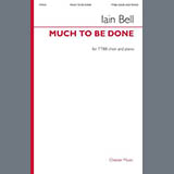 Carátula para "Much To Be Done" por Iain Bell