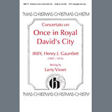 Couverture pour "Concertato on Once in Royal David's City" par Larry Visser