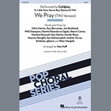 Cover Art for "We Pray - Tini Version (arr. Mac Huff)" by Coldplay