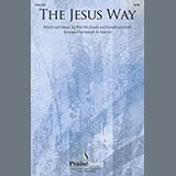Cover Art for "The Jesus Way (arr. Joseph M. Martin)" by Phil Wickham