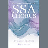Couverture pour "A Cappella Songs For SSA Chorus" par Emily Crocker
