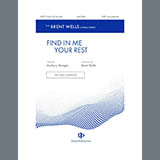 Cover Art for "Find Me In Your Rest" by Brent Wells