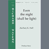 Abdeckung für "Even the night (shall be light)" von Zachary Hall