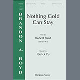 Cover Art for "Nothing Gold Can Stay" by Patrick Vu