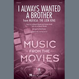 Cover Art for "I Always Wanted A Brother (from Mufasa) (arr. Mark Brymer)" by Lin-Manuel Miranda