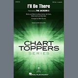 Cover Art for "I'll Be There (arr. Mark Brymer)" by The Jackson 5