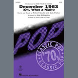 Cover Art for "December 1963 (Oh, What A Night) (arr. Alan Billingsley)" by The Four Seasons