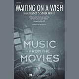 Cover Art for "Waiting On A Wish (from Snow White) (arr. Mac Huff)" by Pasek & Paul