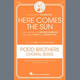 Cover Art for "Here Comes The Sun (arr. Matt and Adam Podd)" by The Beatles