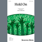 Cover Art for "Hold On (arr. Emily Crocker)" by Traditional Spiritual