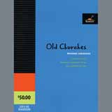 Old Churches - Concert Band Partitions
