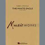 Cover Art for "The White Eagle (A Polish Rhapsody) - Eb Baritone Saxophone" by Robert Longfield