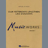 Samuel R. Hazo - Our Yesterdays Lengthen Like Shadows - Bb Trumpet 2