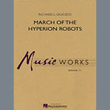 Abdeckung für "March Of The Hyperion Robots - Full Score" von Richard L. Saucedo