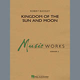 Cover Art for "Kingdom of the Sun and Moon - Eb Baritone Saxophone" by Robert Buckley