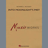 Cover Art for "Into Moonlight's Mist - Conductor Score (Full Score)" by Richard L. Saucedo