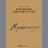Samuel R. Hazo - For Heaven and the Future - Oboe