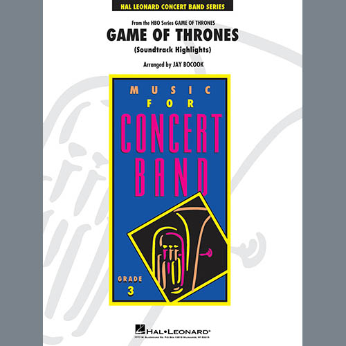 Game Of Thrones Soundtrack Highlights Arr Jay Bocook Baritone Bc By Ramin Djawadi Concert Band Digital Sheet Music - 