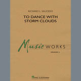 Carátula para "To Dance with Storm Clouds - Percussion 1" por Richard L. Saucedo