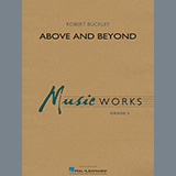 Carátula para "Above and Beyond - Conductor Score (Full Score)" por Robert Buckley