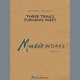 Cover Art for "Three Trails Turning West - Eb Alto Saxophone 2" by Richard L. Saucedo