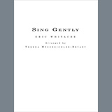 Couverture pour "Sing Gently (for Flexible Wind Band)" par Eric Whitacre