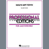 Cover Art for "Lulu's Left Town - Trombone 1" by Mark Taylor