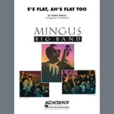 Cover Art for "E's Flat, Ah's Flat Too (arr. Sy Johnson) - Conductor Score (Full Score)" by Charles Mingus