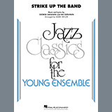 Cover Art for "Strike Up the Band (arr. Mark Taylor)" by George Gershwin & Ira Gershwin