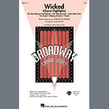 Cover Art for "Wicked (Choral Highlights) (arr. Mark Brymer)" by Stephen Schwartz