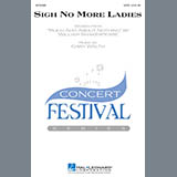 Sigh No More, Ladies (from Much Ado About Nothing) Sheet Music