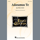 Adoramus Te (Emily Crocker) Bladmuziek