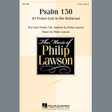 Philip Lawson - Psalm 150 (O Praise God in His Holiness)