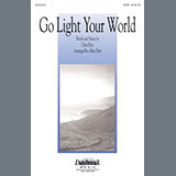 Cover Art for "Go Light Your World (arr. Allen Pote)" by Chris Rice