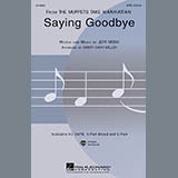 Saying Goodbye (from The Muppets Take Manhattan) (arr. Cristi Cary Miller)
