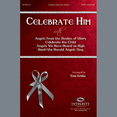 Celebrate Him (Medley)