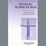 Benjamin Harlan Out Of Love, He Broke The Bread arte de la cubierta