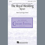 Abdeckung für "The Royal Wedding (Kyrie)" von George Fenton