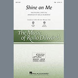 Shine On Me (arr. Rollo Dilworth) Partituras