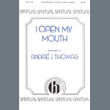 Cover Art for "I Open My Mouth (I Won't Turn Back)" by Andre Thomas