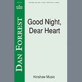 Abdeckung für "Good Night, Dear Heart" von Dan Forrest