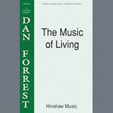 Couverture pour "The Music Of Living" par Dan Forrest