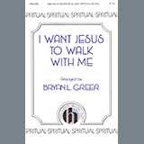 Cover Art for "I Want Jesus To Walk With Me" by Bryan Greer