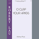 Cover Art for "O Clap Your Hands" by Robert Lau