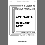 Ave Maria (Frederick H. Martens; Nathaniel Dett) Partiture