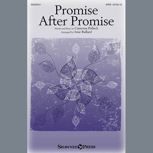 Promise After Promise (arr. Jesse Bullard)